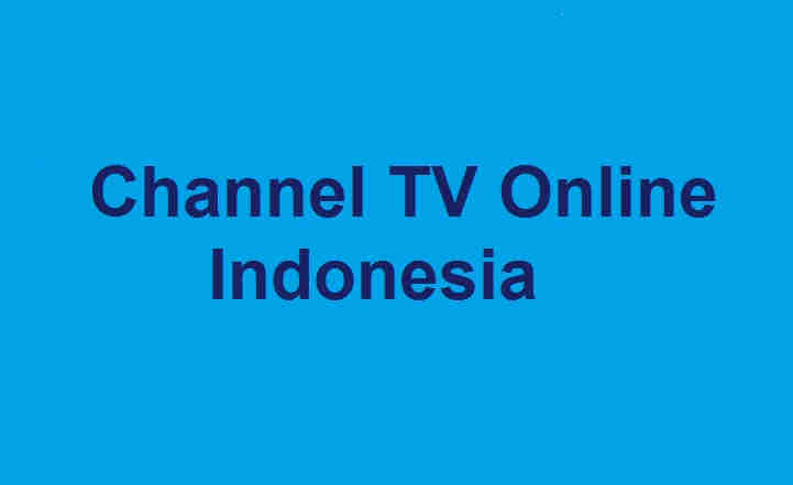 Nonton TV Online Indonesia Gratis TV Online Indonesia