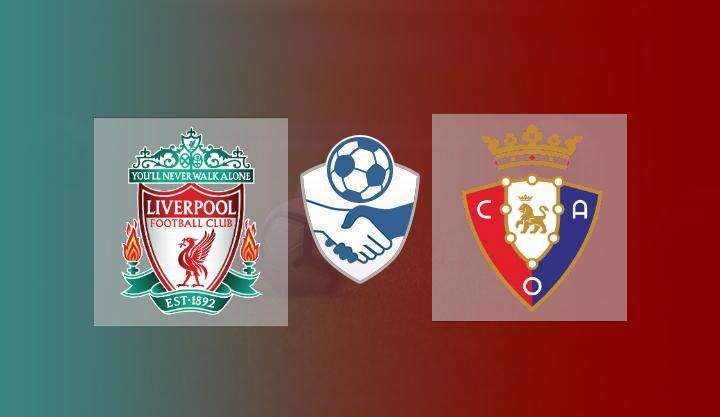Hasil Liverpool vs Osasuna Skor Akhir 3-1 | Friendly Match 2021 Hasil Liverpool vs Osasuna Skor Akhir 3-1 | Friendly Match 2021