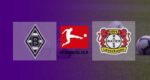 Live Streaming Monchengladbach vs Leverkusen